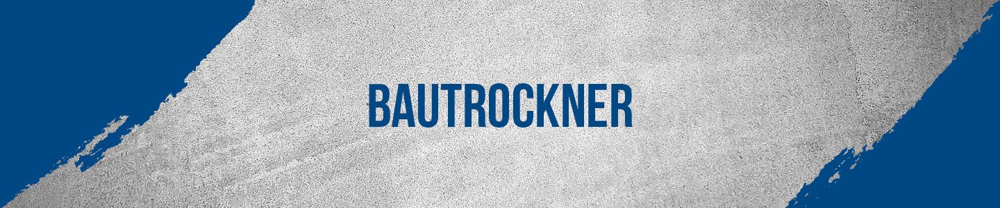 Bautrockner